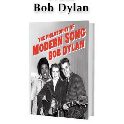 Боб Дилан написал &laquo;Философию современной песни&raquo;
